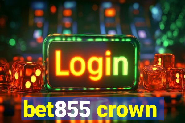 bet855 crown